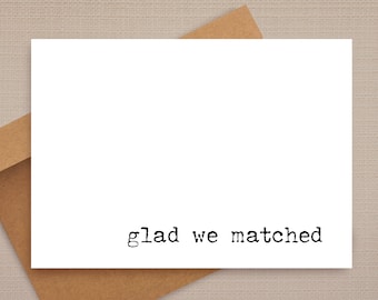 funny anniversary card / glad we matched / funny card / rude anniversary card / anniversary cards / for her