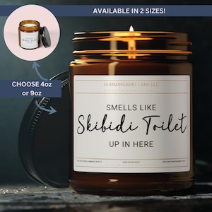 Smells Like Skibidi Toilet Up In Here Candle, Funny Gag Gift, Soy Jar Candle 4oz or 9oz, White Elephant Gift, Gamer Gift, Funny Meme