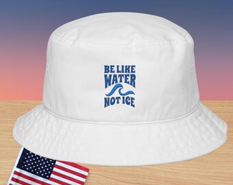 Sombrero de pescador "Sé como el agua, no ICE", sombrero de apoyo a la inmigración contra ICE, sombrero patriótico liberal unisex, ¡A la mierda con Trump, a la mierda con ICE!, regalo activista.