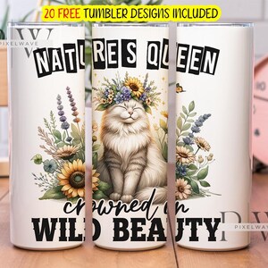 La reine de la nature couronnée de beauté sauvage Gobelet mince 20 oz sublimation design
