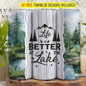 Emballage de gobelet Lake Life png, la vie est meilleure au bord du lac 20 oz gobelet skinny, design par sublimation, téléchargement numérique PNG de la vie du lac