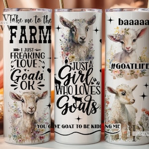 Ziegen niedlicher lustiger Becher, Country Western Südliche 20 Oz Skinny Tumbler Wrap, nur ein Mädchen, das Ziegen liebt Digitales Design PNG-Datei-Download