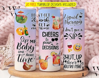 Prost, um Entscheidungen Cocktail Alkohol Tumbler Designs, Cocktail 20 Unzen Skinny Tumbler Wrap, Alkohol Tumbler Wrap - PNG Digital Download