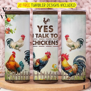 Sí, hablo con pollos Skinny Tumbler 20Oz, Diseño de sublimación de gallo Descarga digital PNG Instant DIGITAL SOLAMENTE, Chicken Farm Tumbler Png