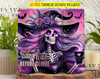 I'm A Real Witch Before Coffee Tumbler, Halloween Tumbler Wrap, Halloween spooky Witch Tumbler Wrap