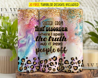 Sarcastic Tumbler Wrap Png, Sarcastic 20oz Skinny Tumbler Designs, Funny Sarcastic Quotes, Sarcastic Digital Download for Sublimation