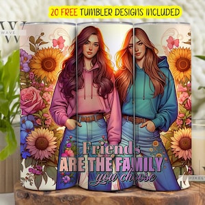 Friends Are The Family You Choose 20 oz Skinny Sublimation Tumbler Design, Best Friend Tumbler Wrap, Pastel Sunflowers Sublimation
