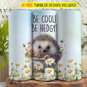 Hedgehog Tumbler 20oz Skinny Tumbler Modelos De Design De Sublimação, Citações Positivas PNG Download Digital, Hedgehog Tumbler Wrap Png