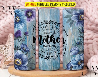 Mother's Day Tumbler Wrap 20 oz Skinny Sublimation, Mama Tumbler Png, Mom Tumbler Digital Download Png, Mom Tumbler Designs