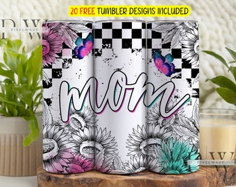 Mother's Day Tumbler Wrap 20 oz Skinny Sublimation, Mama Tumbler Png, Mom Tumbler Digital Download Png, Mom Tumbler Designs