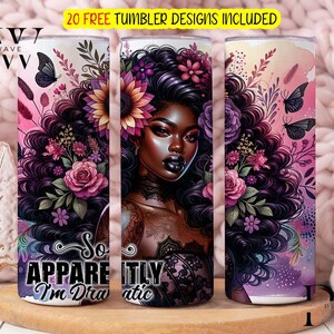 Quindi a quanto pare sono drammatico, sarcastico, tumbler, design a sublimazione, tumbler magro da 20 oz, bicchiere d'amore per se stessi, download digitale PNG