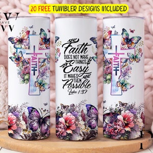 Faith Bible Verse 20 oz Skinny Tumbler Wrap Png, Christian Design Png, Motivational Faith Jesus Tumbler, Faith Luke 137 Digital Download