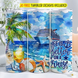 Life is Better on a Cruise Tumbler Wrap, Cruise 20oz skinny sublimation design, Cruise PNG instant digital download - Watercolor Cruise Ship