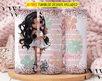 Spanish Sarcastic 20oz Design, Cute Spanish 20oz wrap, Digital Sublimation design, Stay Chula and Chingona, Espanol Tumbler Design, spanish