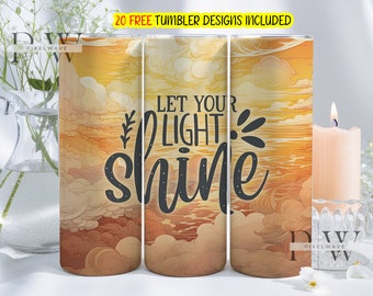 Faith Bible Verse 20 oz Skinny Tumbler Wrap, Christian Design Png, Motivational Faith Jesus Tumbler, Let Your Light Shine Digital Download