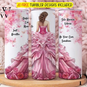 Positive Affirmation For Quinceañera Teen Girls 20 oz Skinny Tumbler Sublimation Design, Mis Quince Digital Download PNG, Rose Flowers Png