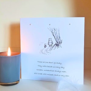 Winnie The Pooh Beautiful Sympathy Card Those we love don't go away image 1