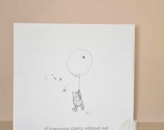 Winne The Pooh Beautiful Sympathy Card - If Tomorrow Starts Without Me ...