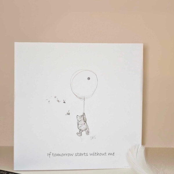 Winne The Pooh Beautiful Sympathy Card - If Tomorrow Starts Without Me ...