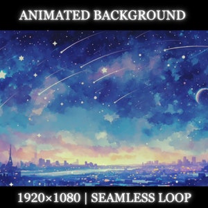 May include: Animated background featuring a night sky with stars and shooting stars above a city skyline. The sky is a gradient of blue, purple, and pink. The city is silhouetted against the sky. The text "1920x1080 | SEAMLESS LOOP" is at the bottom of the image.