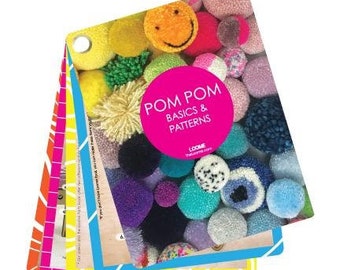 LOOME Fan Book: Pom Pom Basics & Patterns