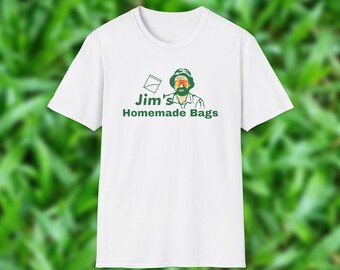 Jim's Homemade Bags Unisex T-Shirt Funny Meme T-Shirt For Gift and Presents Gym Graphic Tees Sigma