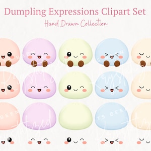 May include: A collection of cartoon dumpling illustrations in various pastel colors, each with a unique facial expression. The text "Dumpling Expressions Clipart Set" and "Hand Drawn Collection" are at the top.