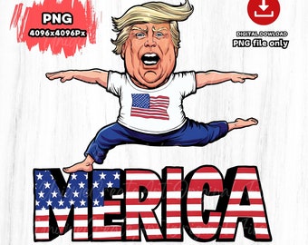 Funny Trump Merica PNG: 4th of July, Independence Day (Digital Download)