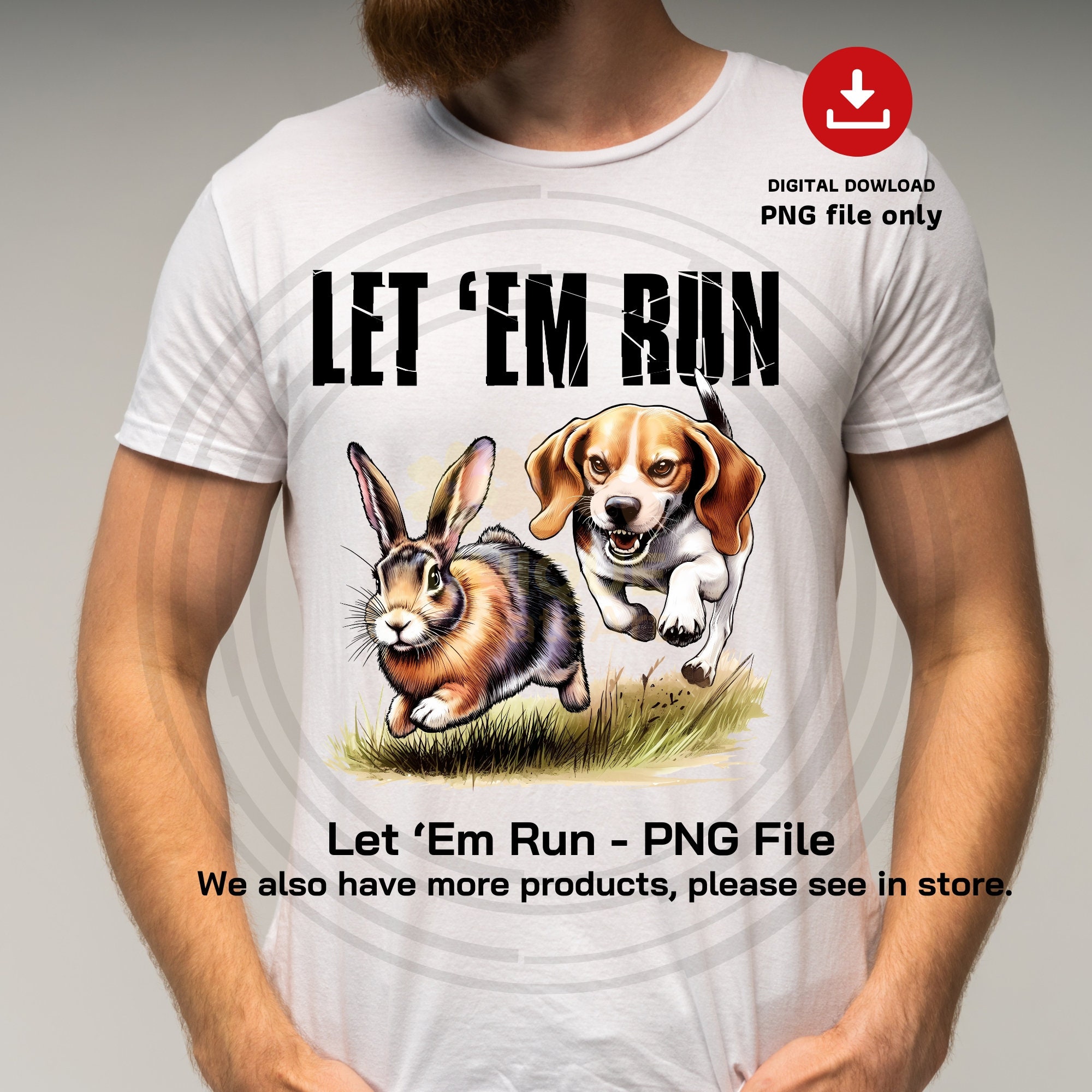 Beagle Hunting Rabbit PNG: Let 'em Run Graphic (digital Download) - Etsy