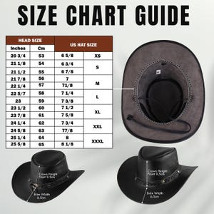 May include: A size chart for cowboy hats, showing the hat size in inches and centimeters, as well as the corresponding US hat size. The chart includes sizes from 20 3/4 inches to 25 5/8 inches. Two images of cowboy hats are shown below the chart, one from the top and one from the side. The hats are black leather with a brown braided band and a silver buckle.