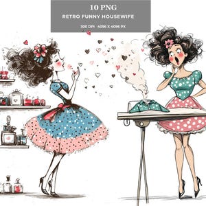 Retro Funny Housewife Clipart – Quirky Retro Homemaker PNG, Whimsical Digital Art Cards, T-Shirts, Sublimation, Stickers & Print on Demand