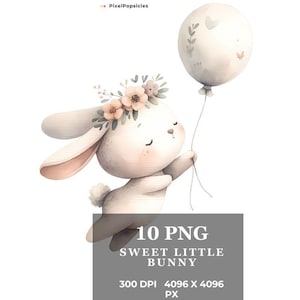 10 Sweet Bunnies Flying on Balloons PNG - Easter Bunny - Spring Floral Bouquets - Nursery Decor with Cute Baby Animals - Commercial Use