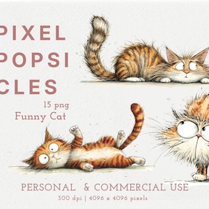May include: A digital illustration set titled PIXEL POPSICLES featuring 15 png files of funny orange tabby cats. The images show cats in various poses, including lying down and looking up with wide eyes, all rendered in a whimsical, sketchy style.