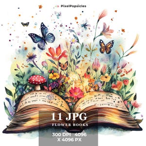 May include: A watercolour painting of an open book with flowers and butterflies. The book is surrounded by a variety of flowers, including roses, daisies, and lilies. Butterflies of various colours are flying around the book. The book is open to a page with handwritten text. The text reads "11 JPG FLOWER BOOKS 300 DPI 4096 X 4096 PX".