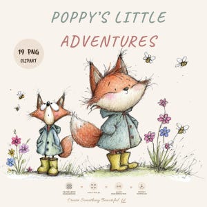 Può includere: Un'illustrazione digitale intitolata POPPY'S LITTLE ADVENTURES che raffigura due volpi con impermeabili blu e stivali gialli in piedi tra fiori colorati e api. Il set include 19 file clipart PNG con sfondo trasparente.
