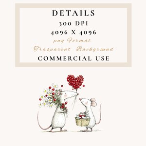 May include: A charming illustration features two white mice. One mouse carries a bouquet of flowers, while the other holds a basket. A heart-shaped cluster of red berries floats above them. The image includes text: DETAILS, 300 DPI, 4096 X 4096, png Format, Transparent Background, COMMERCIAL USE.