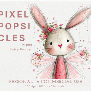 May include: A digital illustration of a bunny with long ears, wearing a floral crown of red roses and green leaves, featuring pink wings and a pink dress. Text reads: PIXEL POPSICLES, 14 png, Fairy Bunny, PERSONAL & COMMERCIAL USE, 300 dpi | 4096 x 4096 pixels.