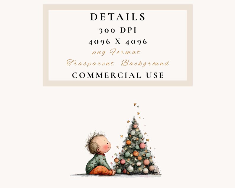 Puede incluir: Ilustraci&oacute;n en acuarela de un beb&eacute; mirando un &aacute;rbol de Navidad decorado. El &aacute;rbol est&aacute; adornado con adornos y estrellas. La imagen incluye el texto: "DETAILS", "300 DPI", "4096 X 4096", "png Format", "Transparent Background" y "COMMERCIAL USE".