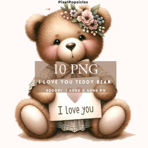 Je t'aime Clipart ours en peluche | 10 PNG de haute qualité | Art de la pépinière sur fond transparent | Fabrication de cartes | Animal mignon |  Créations numériques en papier