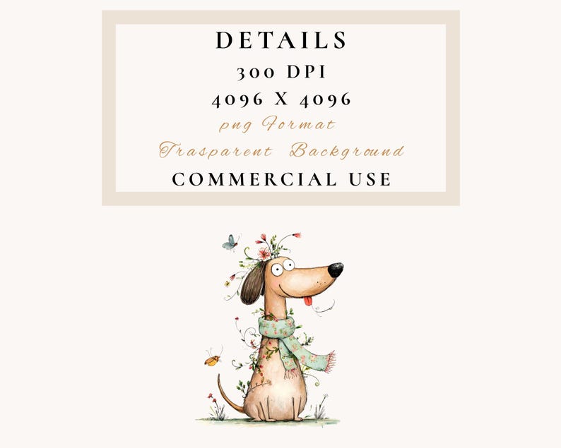 May include: A charming watercolour illustration of a dachshund dog wearing a floral crown and a green scarf. The dog has a long snout and a joyful expression. The image includes the text "DETAILS" and "COMMERCIAL USE".