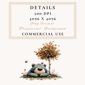 May include: A watercolour illustration of a bear resting under a tree with autumn leaves, with two bees flying nearby. The image includes the text "DETAILS", "300 DPI", "4096 X 4096", "Png Format", "Transparent Background", and "COMMERCIAL USE".