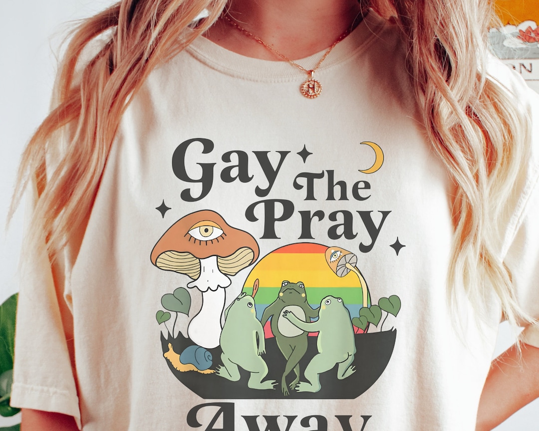 Gay the Pray Away Tee, Future is Inclusive Shirt, Rainbow