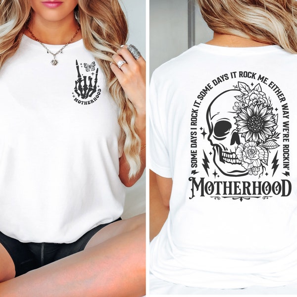 Motherhood Double Sided Shirt, Comfort Colors T Shirt, Mom T Shirt, Motherhood Skull Hand Mothers Day, Gildan Mother Tee, Mom T-Shirt Women