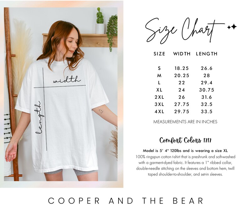 May include: Size chart for a white t-shirt with measurements in inches. The chart shows the width and length of the shirt in sizes S through 4XL. The text "Comfort Colors 1717" is also included.