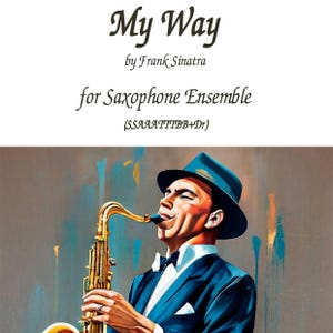 My Way by François & Revaux for Saxophone Ensemble (12sax)