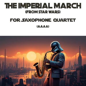 The Imperial March by John Williams for 4 Saxophones (AAAA)
