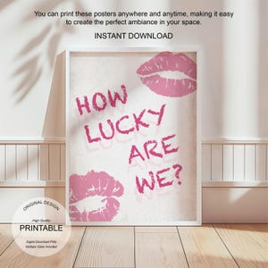 Trendy Pink Wall Art How Lucky Are We Art Print, Retro Print, Lips Poster Vintage Bar Cart College Apartment Preppy Room Decor Manifestation