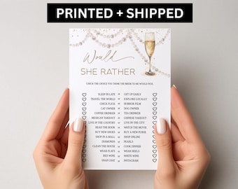May include: A bridal shower game card with the text "Would She Rather" and a champagne glass illustration. The card features a list of choices for guests to select. The card is held by two hands.