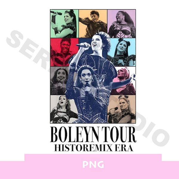 Boleyn tour print png historemix era tour png Boleyn poster merch Boleyn tour digital printable t-shirt shirt iron on transfer