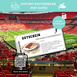 May include: A stadium ticket gift certificate with the text "GUTSCHEIN FÜR EINEN STADIONBESUCH" and a QR code. The background shows a packed stadium with a soccer field. Text on the certificate includes "SOFORT EDITIERBARE PDF DATEI".